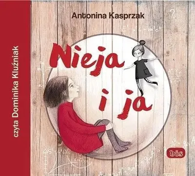 Zdjęcie produktu dla Nieja i ja audiobook - Antonina Kasprzak