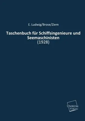 Immagine prodotto di Taschenbuch für Schiffsingenieure und Seemaschinisten