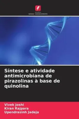 Produktbild von Síntese e atividade antimicrobiana de pirazolinas à base de quinolina