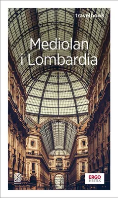 Image de Przewodnik turystyczny Mediolan i Lombardia Travelbook wydanie 4
