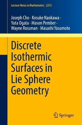 Produktbild von Discrete Isothermic Surfaces in Lie Sphere Geometry