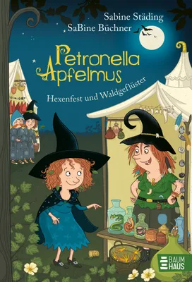 Produktbild von Petronella Apfelmus 07 - Hexenfest und Waldgeflüster