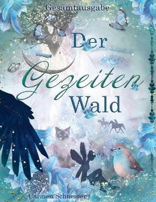 Produktbild von Der Gezeitenwald - Gesamtausgabe
