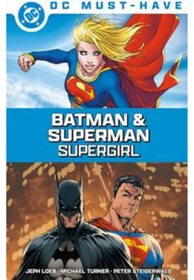 Produktbild von DC Must-Have: Batman & Superman: Supergirl
