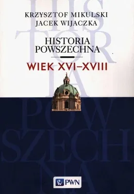 Zdjęcie produktu dla Historia powszechna Wiek XVI-XVIII