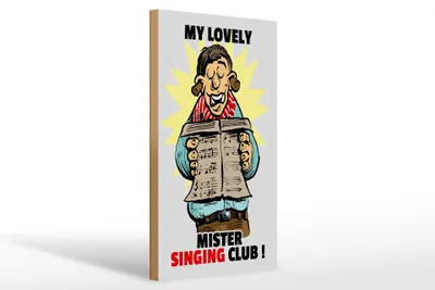 Produktbild von Holzschild Spruch 20x30cm My lovely Mr Singing Club