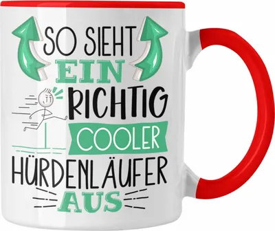 Produktbild von Trendation - So Sieht Ein Richtig Cooler Hürdenläufer Aus Geschenk Tasse Lustiger Spruch Geschenkidee (Rot)