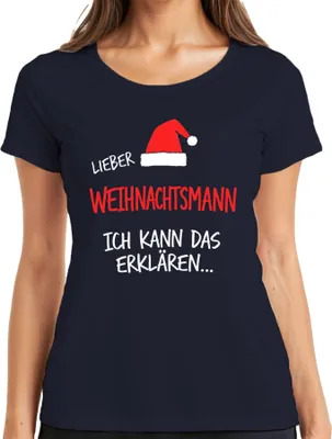 Produktbild von Lieber Weihnachtsmann ich kann das Weihnachten lustig witzig Damen T-Shirt, Navy, XL