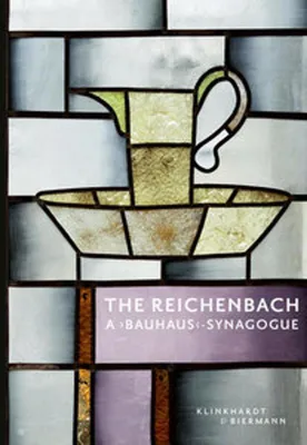 Zdjęcie produktu dla The Reichenbach - A "Bauhaus"-Synagogue