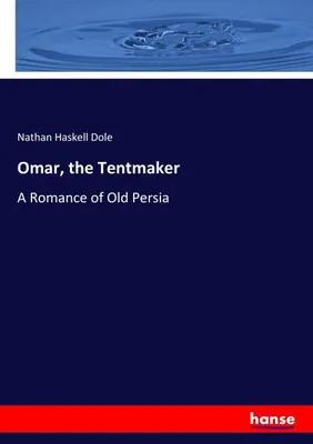 Image de Omar, the Tentmaker