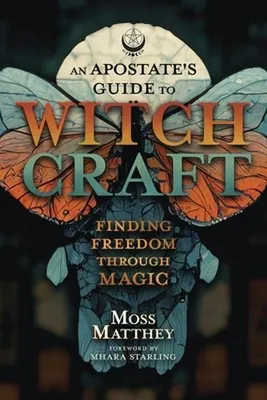 Obrázek produktu pro Apostate's Guide to Witchcraft, An