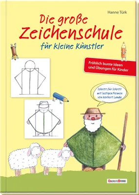 Produktbild von Die große Zeichenschule für kleine Künstler