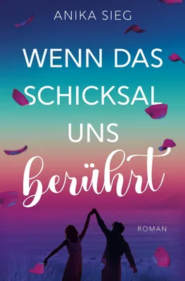 Produktbild von Wenn das Schicksal uns berührt