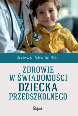Produktbild von Gesundheit im Bewusstsein von Vorschulkindern – Agnieszka Zalewska-Meler