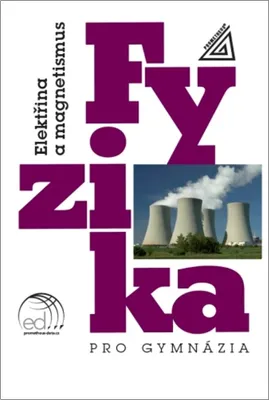 Immagine prodotto di Fyzika pro gymnázia Elektřina a magnetismus