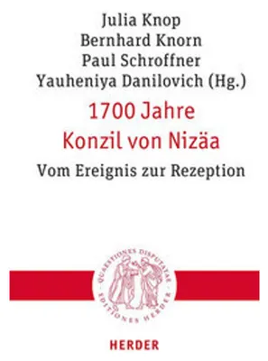 Produktbild von 1700 Jahre Konzil von Nizäa