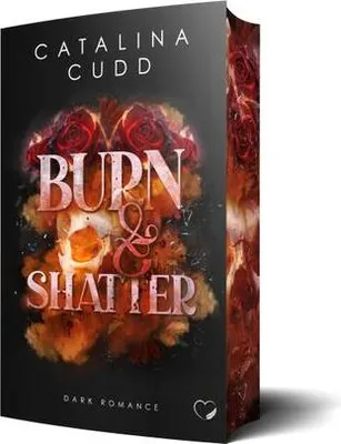 Obrázek produktu pro Burn & Shatter: Dark Romance