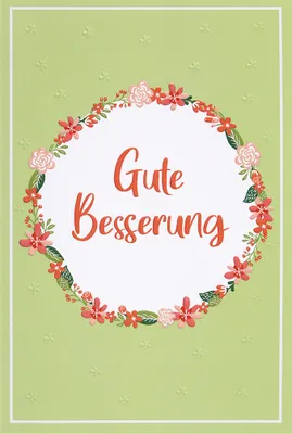Produktbild von Genesung Karte mit Umschlag, unverpackt, Gute Besserung Blumenkranz