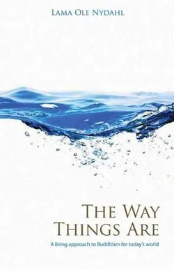 Produktbild von Way Things Are, The - A Living Approach to Buddhism
