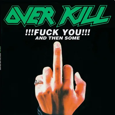 Produktbild von Overkill: F,,K You & Then Some -   - (CD / F)