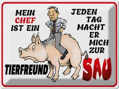 Produktbild von vianmo Blechschild 30x40 cm Chef ist Tierfreund macht mich Spruch Zitat