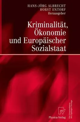 Image de Kriminalität, Ökonomie und Europäischer Sozialstaat