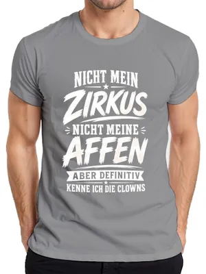 Immagine prodotto di T-shirt da uomo, colore grigio, taglia XL, con la scritta "Non è il mio circo, non sono i miei scimmie", in stile sarcastico
