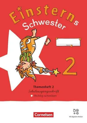 Obrázok produktu pre Einsterns Schwester 2. Schuljahr - Sprache und Lesen - Neubearbeitung 2022 - Themenheft 2 - Richtig schreiben - Verbrauchsmaterial in Schulausgangsschrift