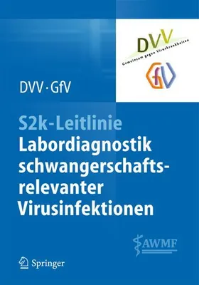 Produktbild von S2k-Leitlinie - Labordiagnostik schwangerschaftsrelevanter Virusinfektionen