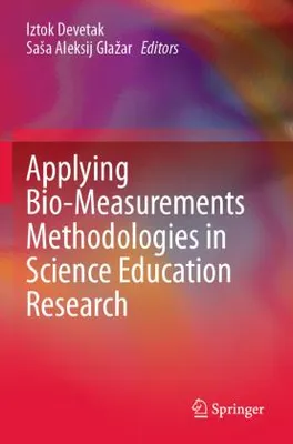 Produktbild von Applying Bio-Measurements Methodologies in Science Education Research
