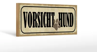 Produktbild von Holzschild Hinweis 27x10cm Vorsicht Hund Hundepfote