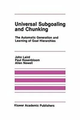 Image de Universal Subgoaling and Chunking