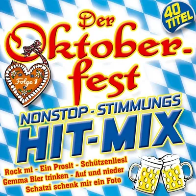 Produktbild von Der Oktoberfest Nonstop-Stimmungs Hit-Mix F.1