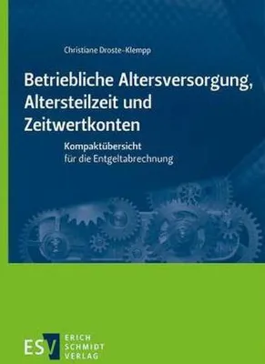 Obrázok produktu pre Betriebliche Altersversorgung, Altersteilzeit und Zeitwertkonten