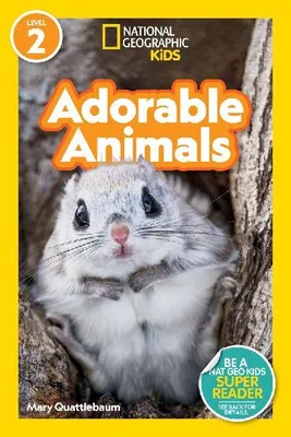 Produktbild von Adorable Animals (National Geographic Kids Readers, Level 2)