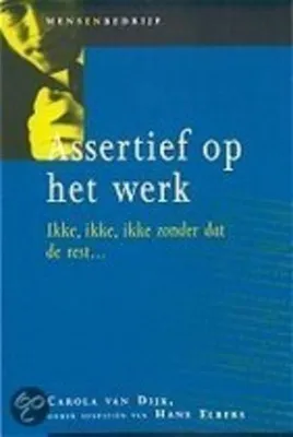 Zdjęcie produktu dla Assertief op het werk | Carola van Dijk