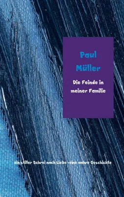 Produktbild von Die Feinde in meiner Familie
