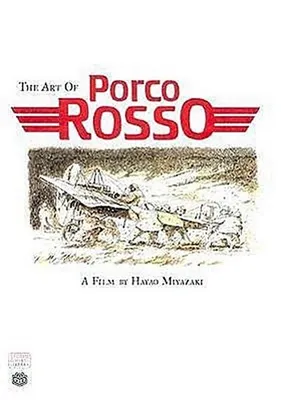 Obrázok produktu pre The Art of Porco Rosso