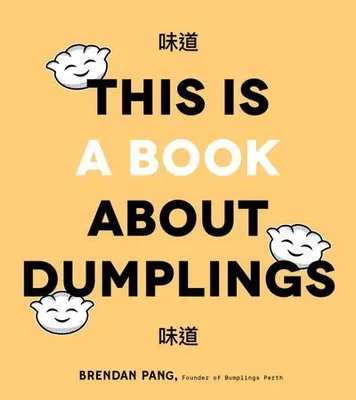 Zdjęcie produktu dla This Is a Book about Dumplings