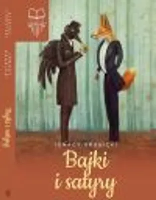 Image de ISBN Bajki i satyry, Polski, Twarda okładka, 78 stron(y)
