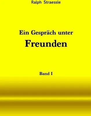 Produktbild von Ein Gespräch unter Freunden - Band I