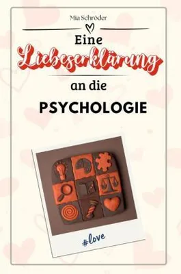 Produktbild von Eine Liebeserklärung an die Psychologie