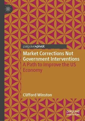 Obrázok produktu pre Market Corrections Not Government Interventions