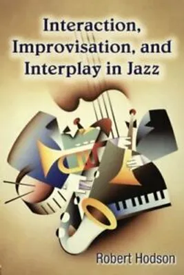 Obrázok produktu pre Interaction, Improvisation, and Interplay in Jazz