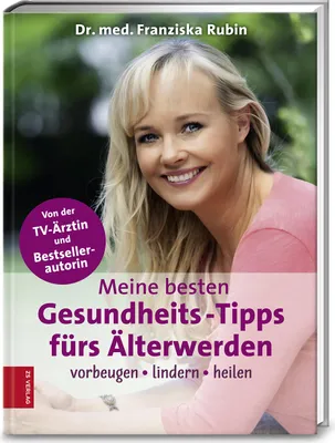 Produktbild von Meine besten Gesundheits-Tipps fürs Älterwerden