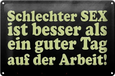 Produktbild von Blechschild Spruch 30x20cm schlechter Sex besser als guter