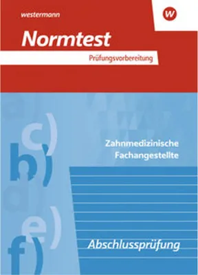 Image de Prüfungsvorbereitung Normtest. Zahnmedizinische Fachangestellte: Abschlussprüfung