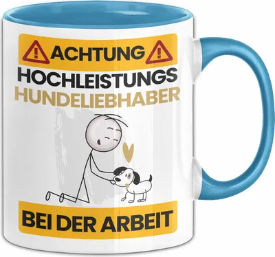 Produktbild von Hundeliebhaber Tasse Geschenk Lustiger Spruch Geschenkidee für Hundeliebhaber Achtung Hochleistungs Hundeliebhaber Bei Der Arbeit (Blau)