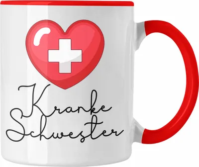 Produktbild von Trendation - Lustige Krankenschwester Tasse "Kranke Schwester" - Geschenk für Krankenschwestern (Rot)
