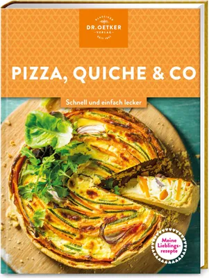Produktbild von Meine Lieblingsrezepte: Pizza, Quiche & Co.